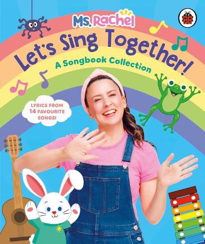 Ms Rachel: Let’s Sing Together! A Songbook Collection