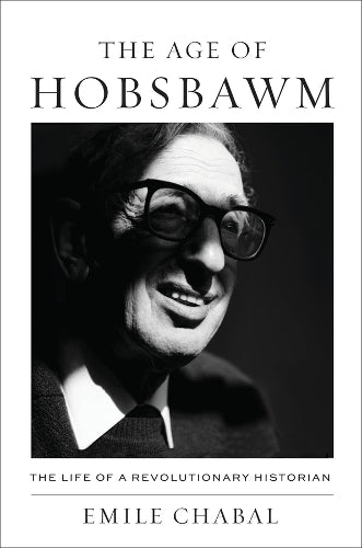 The Age of Hobsbawm