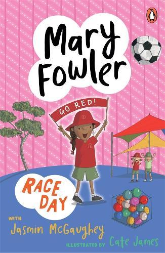Mary Fowler: Race Day