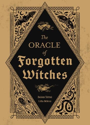 The Oracle of Forgotten Witches