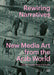 Rewiring Narratives
