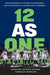 12 as One