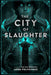 The City of Slaughter
