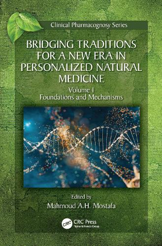Bridging Traditions for a New Era in Personalized Natural Medicine
