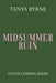 Midsummer Ruin