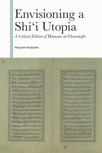 Envisioning a Shi'i Utopia