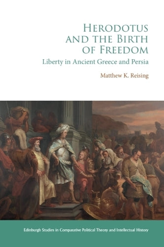 Herodotus and the Birth of Freedom