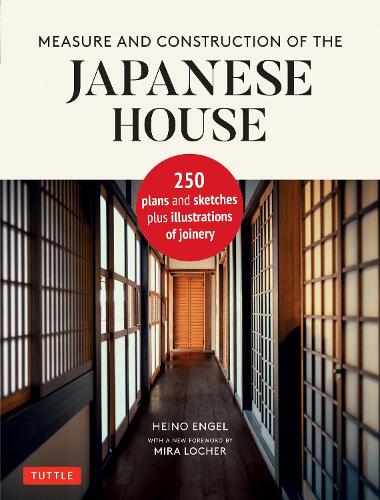 Measure and Construction of the Japanese House