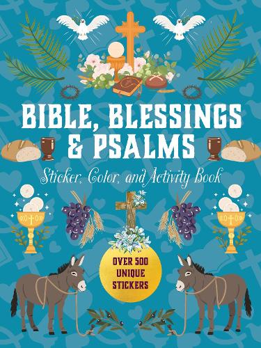 Bible, Blessings & Psalms Sticker, Color & Activity Book