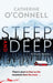 Steep and Deep