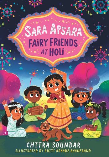 Sara Apsara: Fairy Friends at Holi