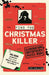 Elimination Mystery Puzzle Book: Find the Christmas Killer