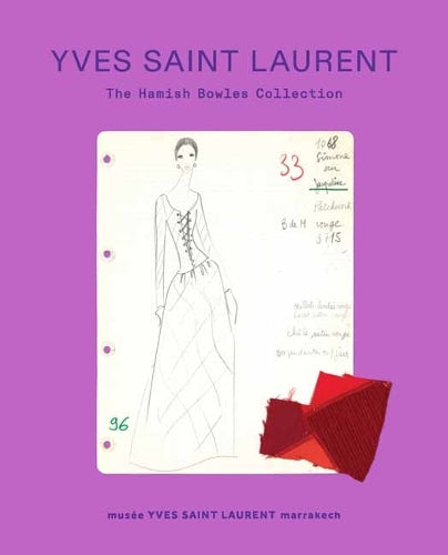 Yves Saint Laurent: The Hamish Bowles Collection