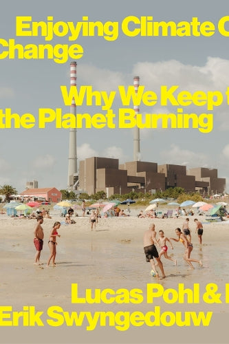 Enjoying Climate Change