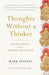 Thoughts Without a Thinker