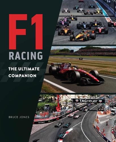 F1 Racing: The Ultimate Companion (revised and updated)