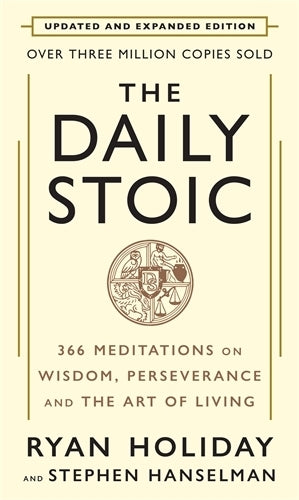 The Daily Stoic: 10th Anniversary Edition