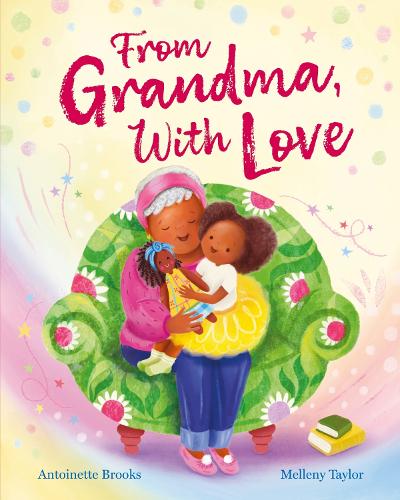 From Grandma, With Love