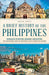 A Brief History of the Philippines