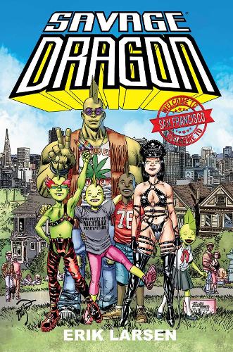 Savage Dragon: Welcome to San Francisco