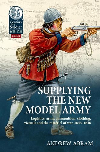 Supplying the New Model Army
