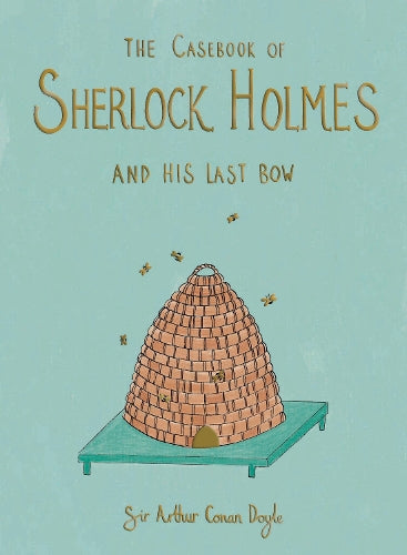 The Casebook of Sherlock Holmes & His Last Bow (Collector's Edition)