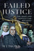 Failed Justice