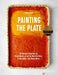 Painting The Plate