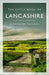 The Little Book of Lancashire