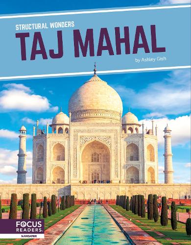 Structural Wonders: Taj Mahal