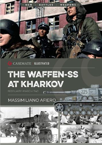 The Waffen-SS at Kharkov