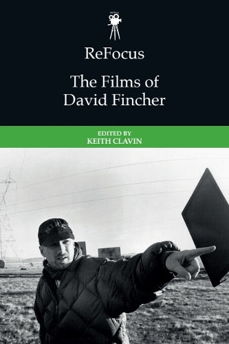 ReFocus: The Films of David Fincher