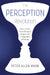 The Perception Revolution