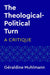 The Theological-Political Turn