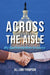 Across the Aisle