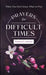 Prayers for Difficult Times Women's Edition: When You Don't Know What to Pray