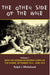 The Other Side of the Wire Volume 1