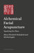 Alchemical Facial Acupuncture