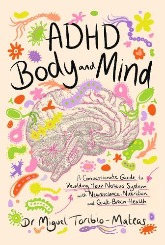 ADHD Body and Mind