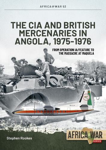 CIA and British Mercenaries in Angola, 1975-1976