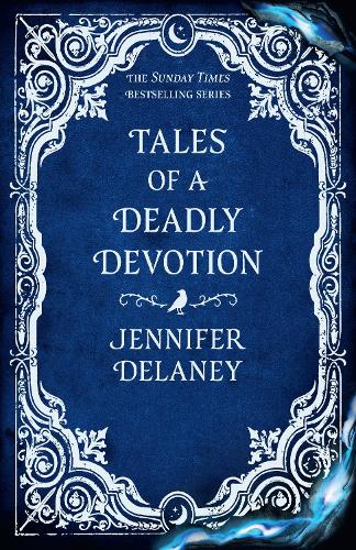 Tales of a Deadly Devotion