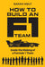 How to Build an F1 Team