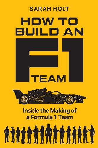 How to Build an F1 Team