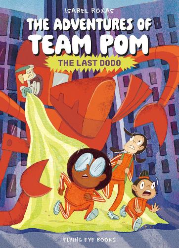 The Adventures of Team Pom 2: The Lost Dodo