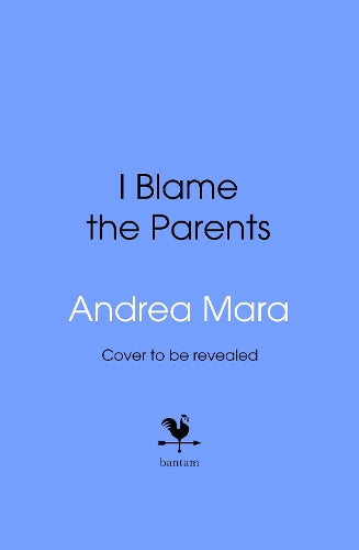 I Blame The Parents