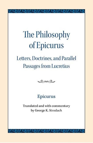 The Philosophy of Epicurus