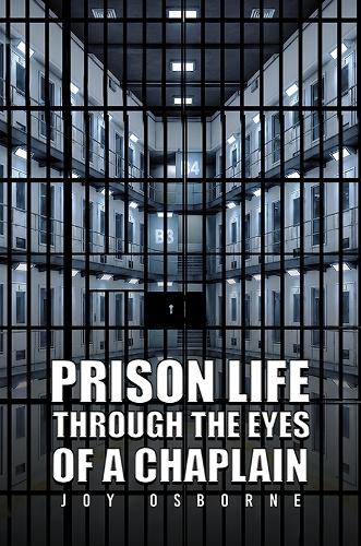 Prison Life Through the Eyes of a Chaplain