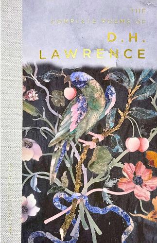 The Complete Poems of D.H. Lawrence