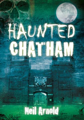 Haunted Chatham
