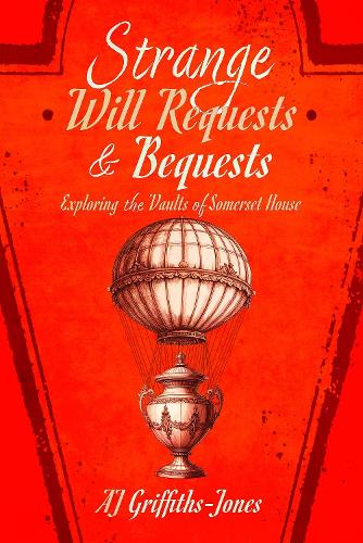 Strange Will Requests and Bequests
